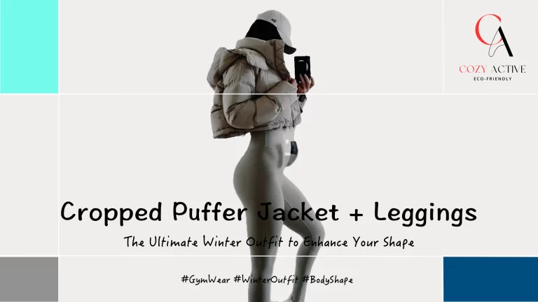 Cropped Puffer Jacket with Leggings- Best Winter Gym Outfit